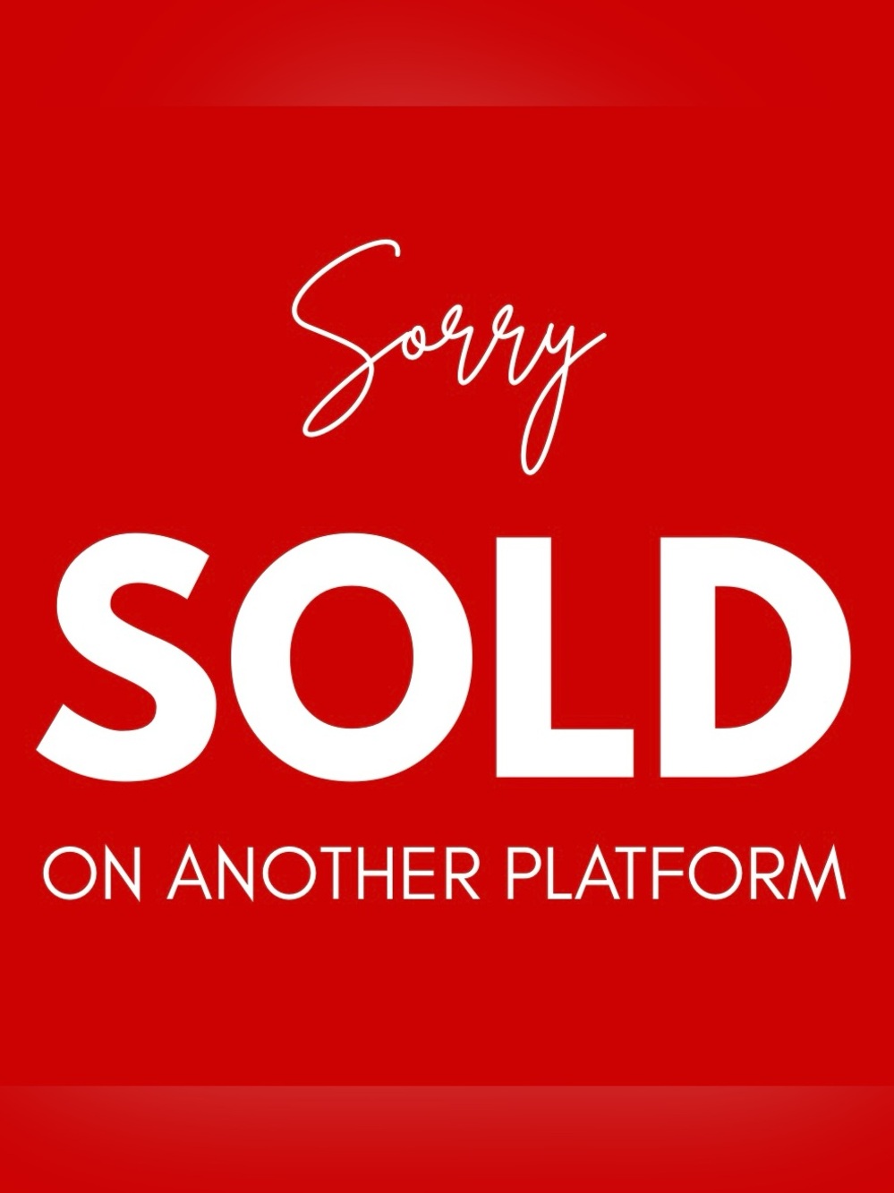 ❌ SOLD ON ANOTHER PLATFORM ❌